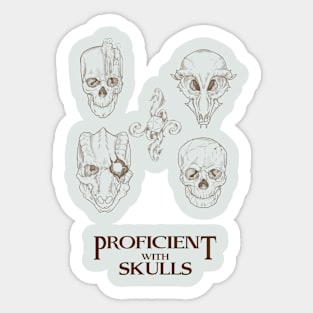 Proficient with Skulls Sticker
